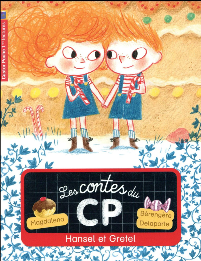 Les contes du CP Tome 11 : Hansel et Gretel