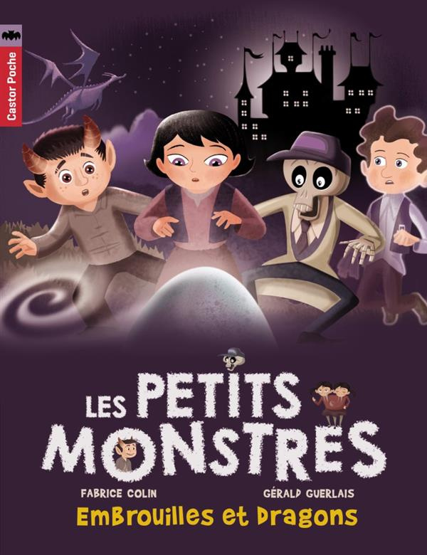 Les petits monstres Tome 1 : Embrouilles et dragons