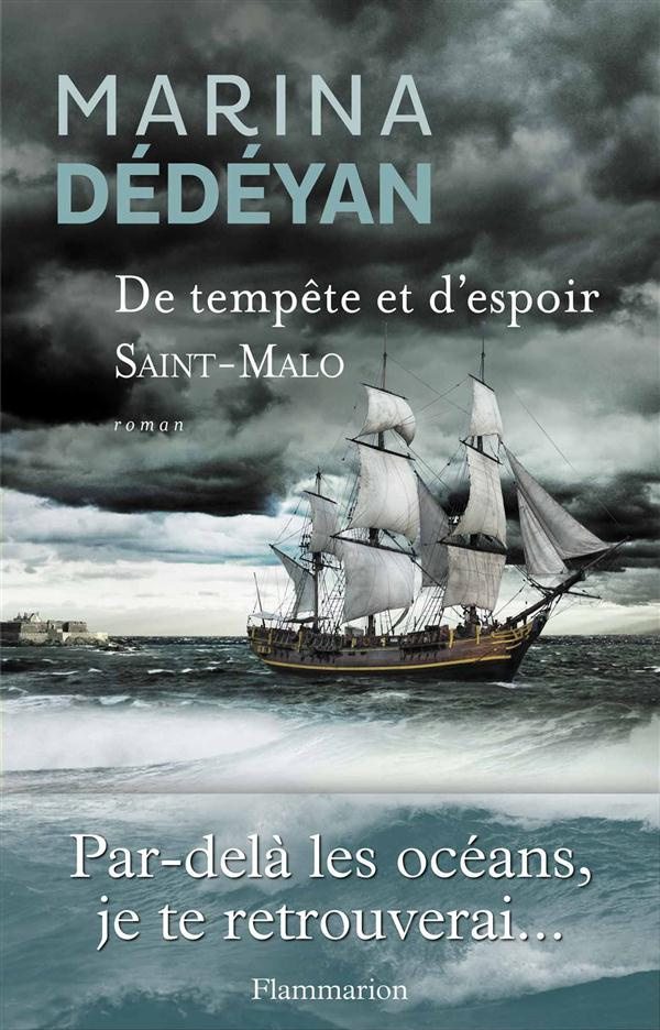 De tempête et d'espoir. Saint-Malo