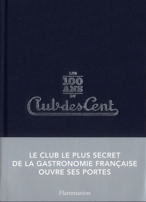 Les 100 ans du Club des Cents