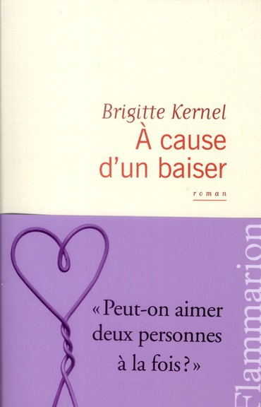 A cause d'un baiser