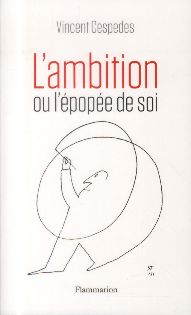 L'Ambition ou l'épopée de soi