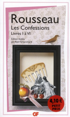 Les Confessions. Livres I et VI