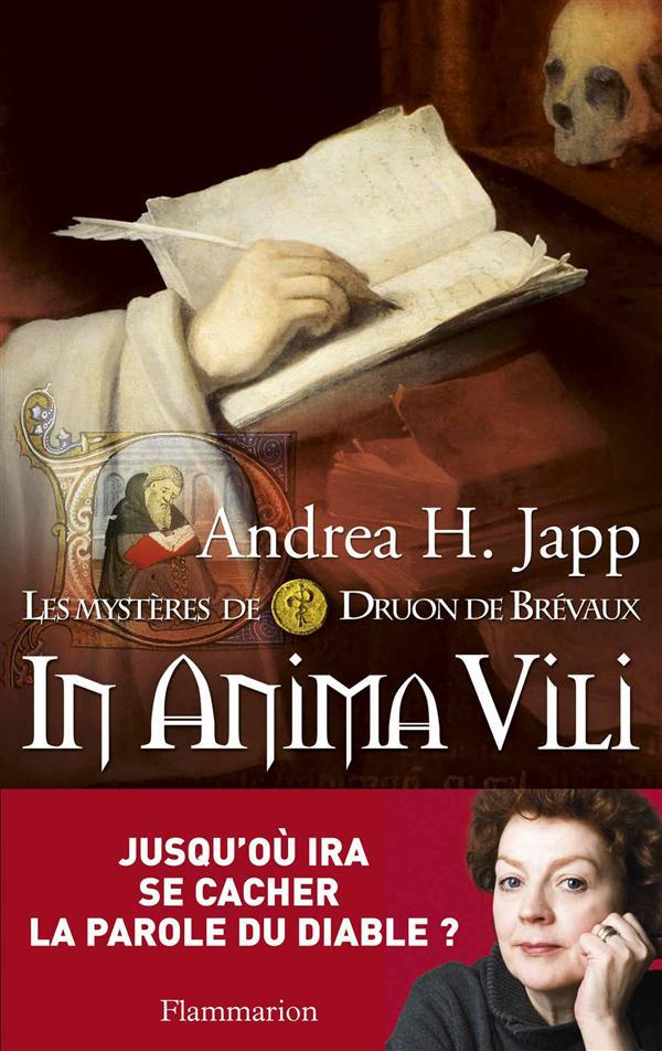 Les mystères de Druon de Brévaux Tome 4 : In anima vili