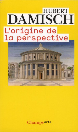 L'origine de la perspective. Edition revue et corrigée