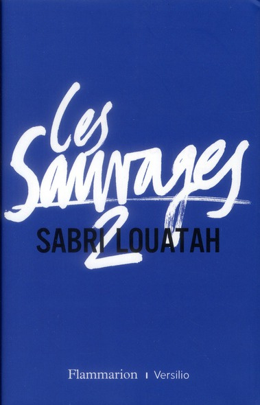 Les Sauvages Tome 2