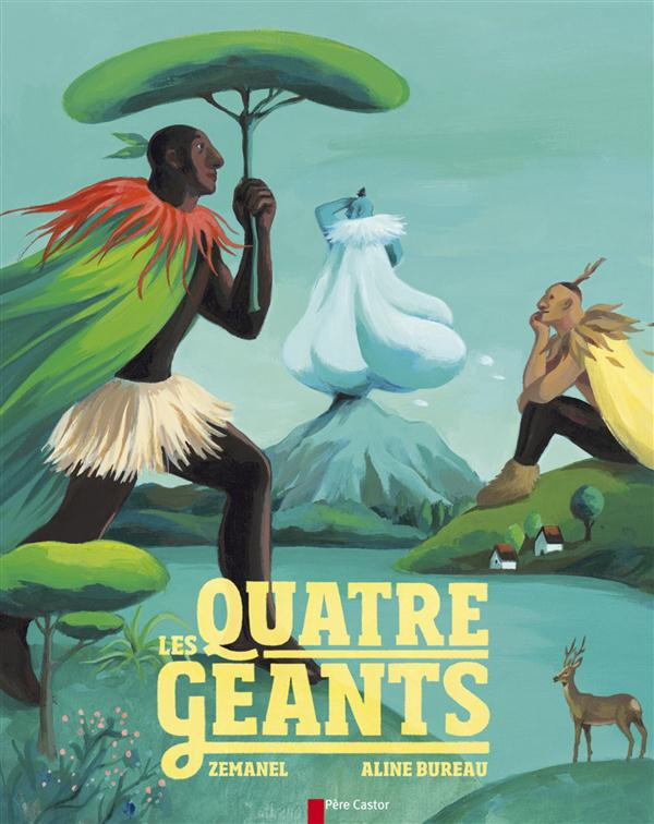 Les quatre géants