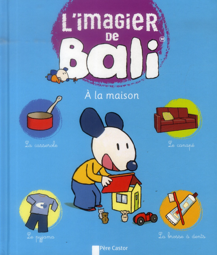L'imagier de Bali. A la maison