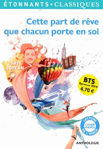Cette part de rêve que chacun porte en soi. Anthologie