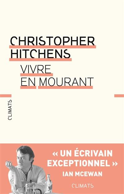 Vivre en mourant