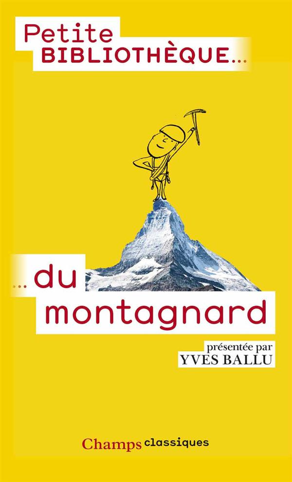 La petite bibliothèque du montagnard