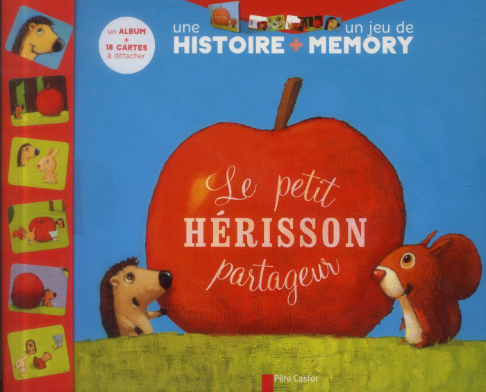 Le petit hérisson partageur. Une histoire   un jeu de memory