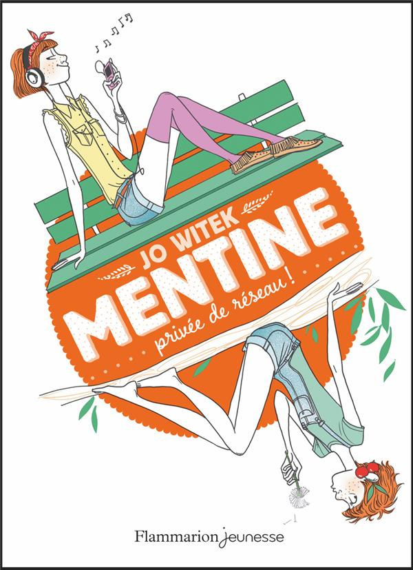 Mentine Tome 1 : Privée de réseau !