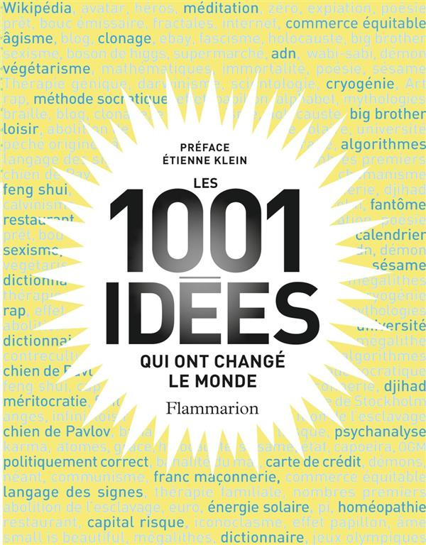 Les 1001 idées qui ont changé le monde