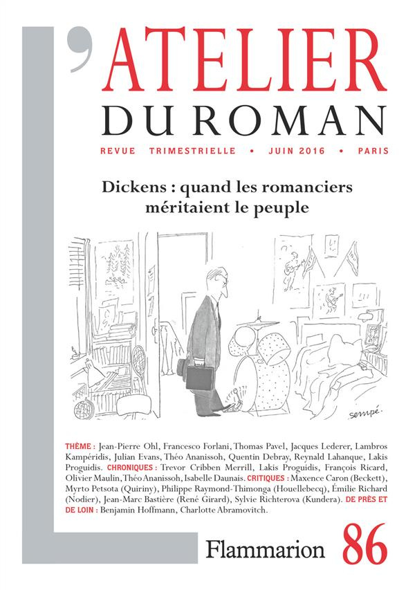 L'atelier du roman N° 86 : Dickens : quand les romanciers méritaient le peuple
