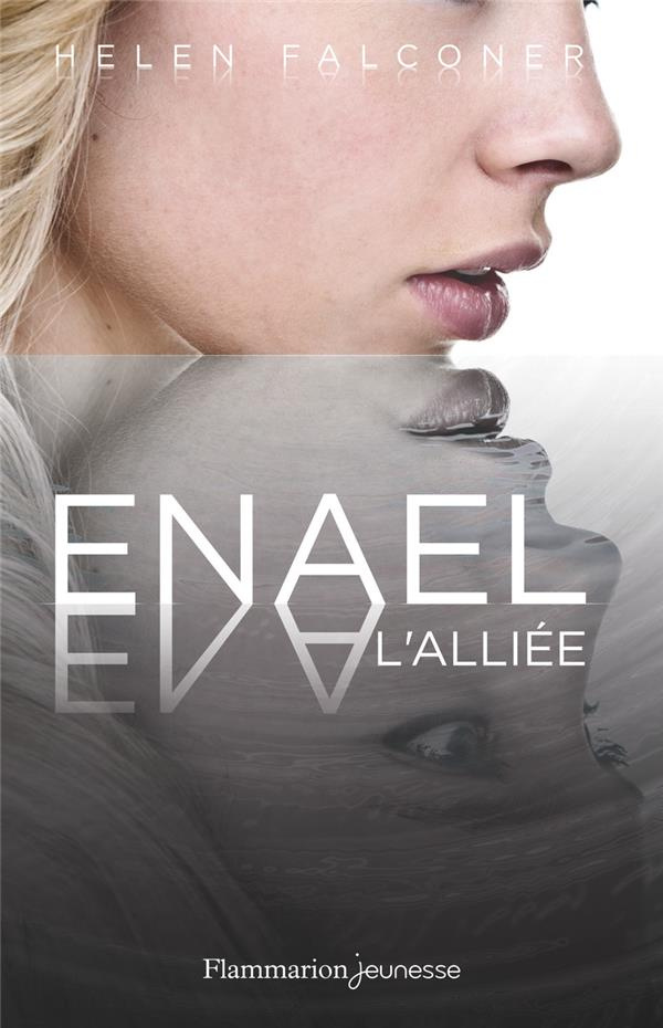 Enael Tome 3 : L'alliée