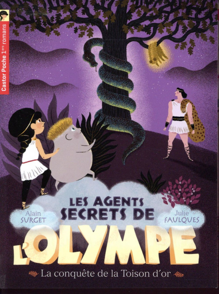 Les agents secrets de l'Olympe Tome 7 : La conquête de la toison d'or