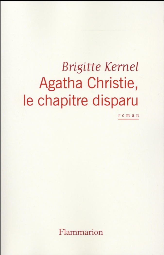 Agatha Christie, le chapitre disparu