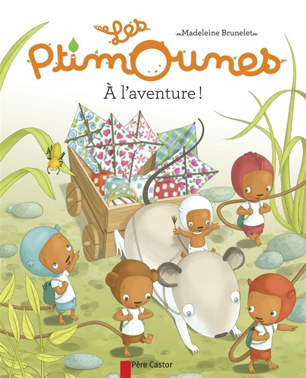 Les Ptimounes Tome 5 : A l'aventure !