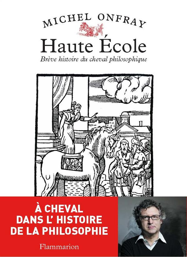 Haute Ecole. Brève histoire du cheval philosophique