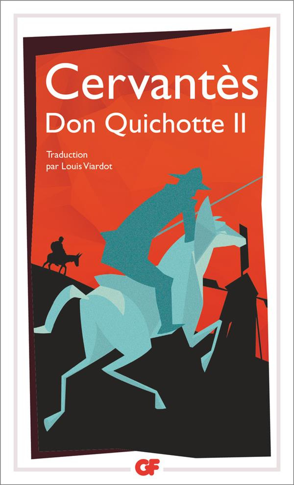 L'ingénieux hidalgo Don Quichotte de la Manche. Tome 2