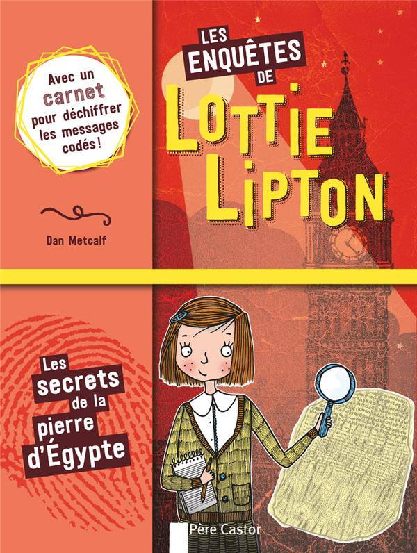 Les enquêtes de Lottie Lipton : Les secrets de la pierre d'Egypte
