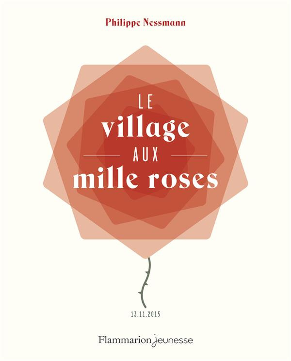 Le village aux mille roses