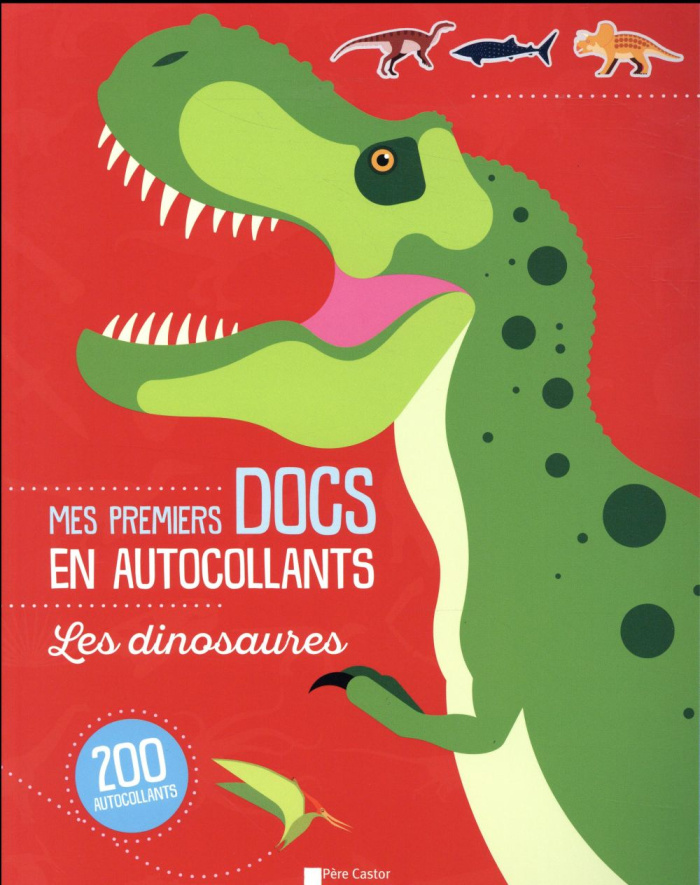 Mes premiers docs en autocollants. Les dinosaures