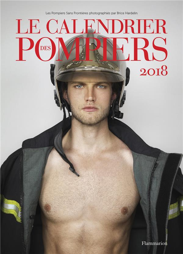 Le calendrier des pompiers. Edition 2018
