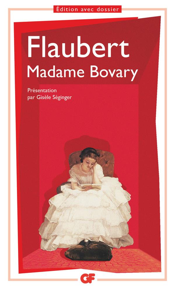 Madame Bovary. Moeurs de province