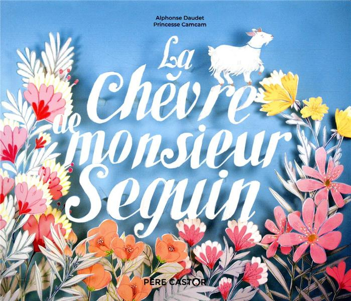 La chèvre de monsieur Seguin