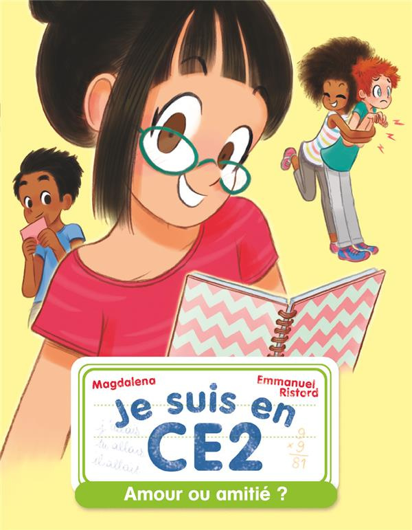 Je suis en CE2 : Amour ou amitié ?
