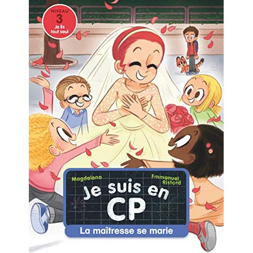 Je suis en CP Tome 24 : La maîtresse se marie