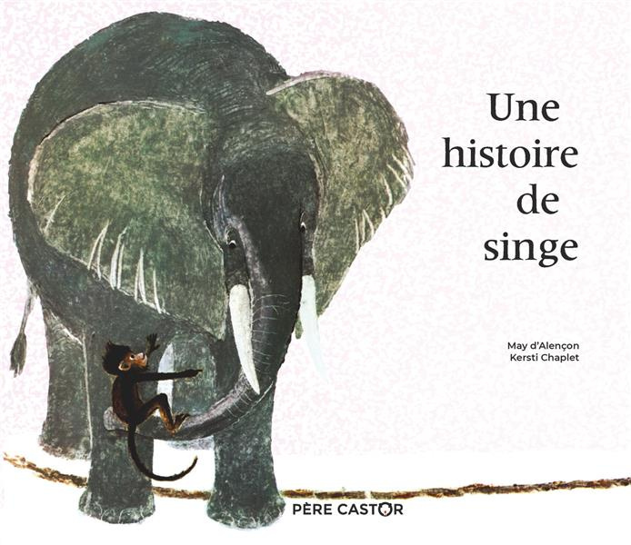 Une histoire de singe