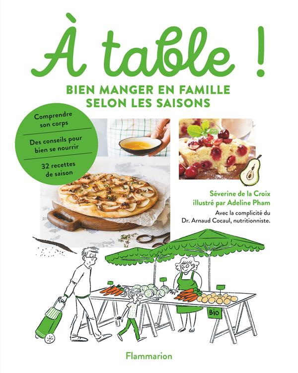 A table ! Bien manger en famille selon les saisons