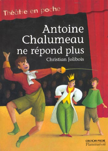 ANTOINE CHALUMEAU NE REPOND PLUS