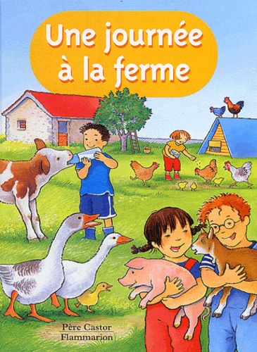 Une journée à la ferme