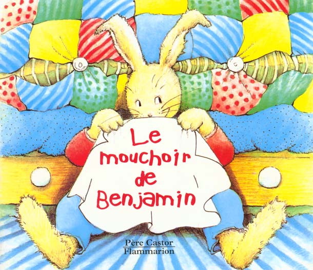 MOUCHOIR DE BENJAMIN (LE)