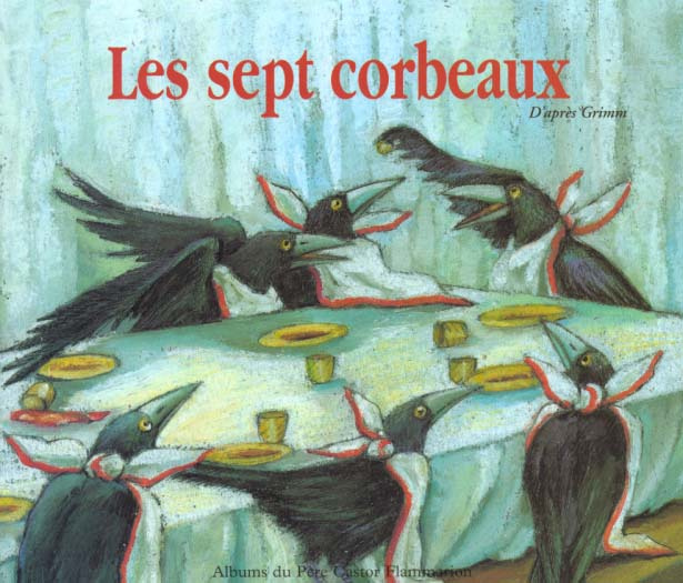 Les sept corbeaux