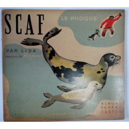 SCAF, LE PHOQUE - LIDA, ROJAN