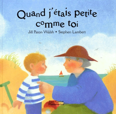 Quand j'étais petite comme toi