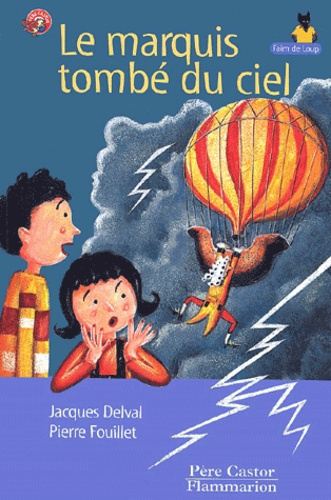 Le marquis tombé du ciel