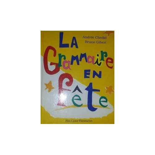 GRAMMAIRE EN FETE