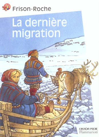 DERNIERE MIGRATION (LA)