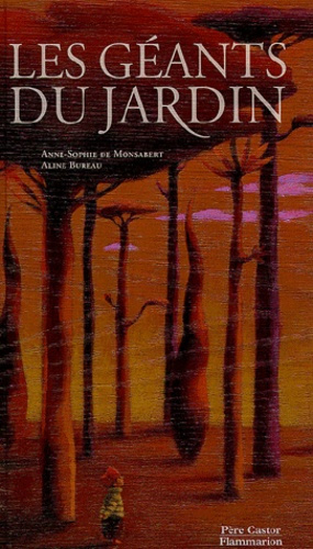 GEANTS DU JARDIN (LES)
