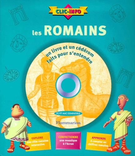 Les Romains. Avec CD-ROM