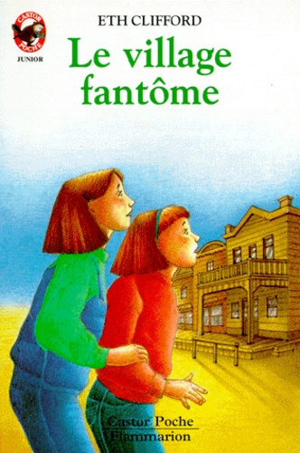 Le Village fantôme