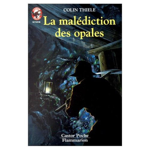 MALEDICTION DES OPALES (LA)