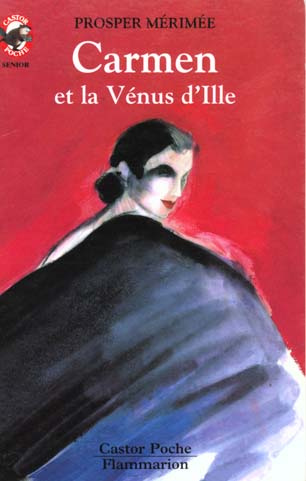 La Vénus d'Ille. et Carmen
