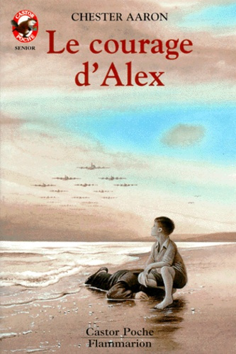 COURAGE D'ALEX (LE) - - MYSTERE/POLICIER, SENIOOR DES 11/12 ANS